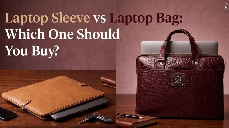 Laptop Sleeve Vs Laptop Bag: Which Is Better?
